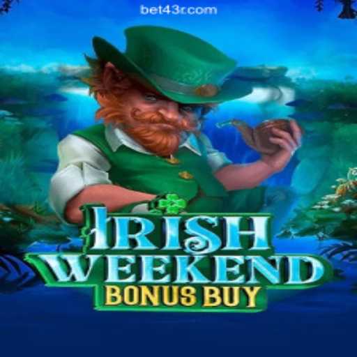 Explore the Excitement of IrishWeekendBonusBuy at 43R.COM